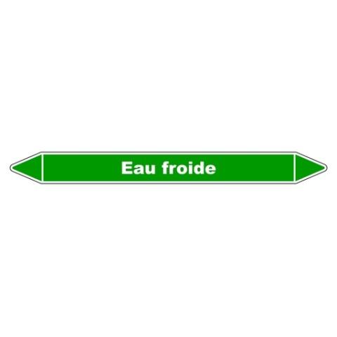 LOT DE 3 - MARQUEUR DE TUYAUTERIE - EAU FROIDE - NFX 08-105 - VINYLE LAMINÉ 250 X 26 MM