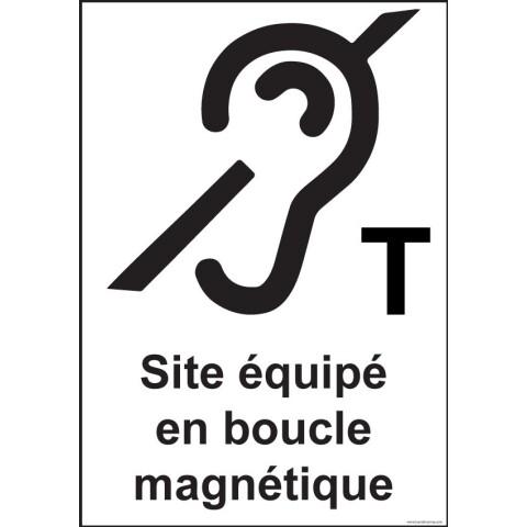 PANNEAU SIGNALÉTIQUE - SITE ÉQUIPÉ EN BOUCLE MAGNÉTIQUE (300 X 420 MM, PVC)