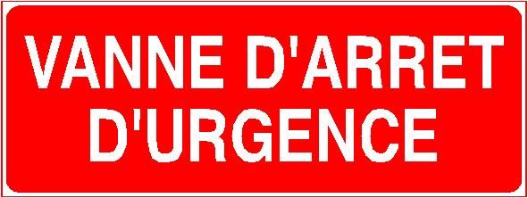 Panneau de signalisation - vanne d'arret d'urgence_0