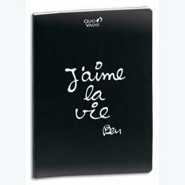 QUO VADIS CAHIER PIQÛRE BEN 96 PAGES LIGNÉES 16X24 COUVERTURE CARTONNÉE SOUPLE J'AIME LA VIE