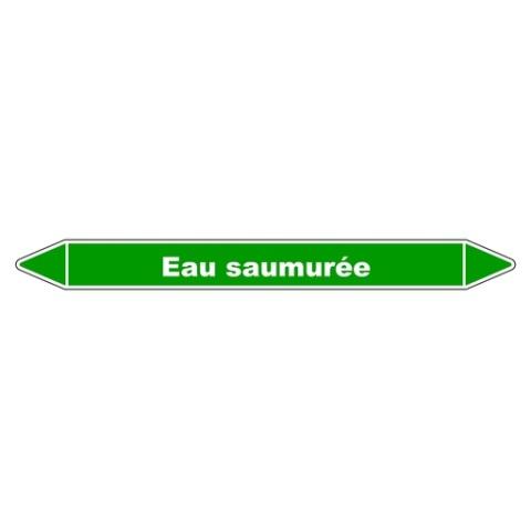 LOT DE 3 - MARQUEUR DE TUYAUTERIE - EAU SAUMURÉE - VINYLE LAMINÉ - NFX 08-105 250 X 26 MM