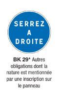 Signalisation de prescription BK29 - panneau d'obligation avec inscription spécifique_0