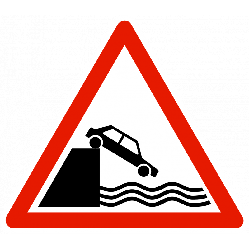 Panneau de danger A20 - Débouché sur un quai ou une berge - WP Signalisation - Différentes dimensions et matières_0