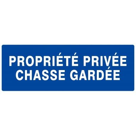 Propriete privee chasse gardee 330x120mm TALIAPLAST | 626645_0