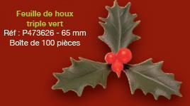 DÉCORATION DE BÀ»CHES PÂTISSIÈRES FEUILLE DE HOUX TRIPLE VERT