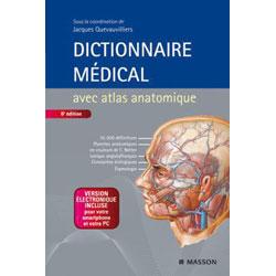 DICTIONNAIRE MÉDICAL - J. QUEVAUVILLIERS - 6E ÉDITION +ATLAS