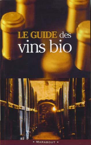 ED. MARABOUT - GUIDE DES VINS BIO