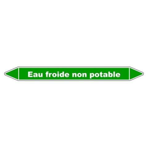 LOT DE 3 - MARQUEUR TUYAUTERIE - EAU FROIDE NON POTABLE - VINYLE LAMINÉ 355 X 37 MM