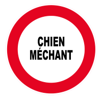 PANNEAU CHIEN MÉCHANT