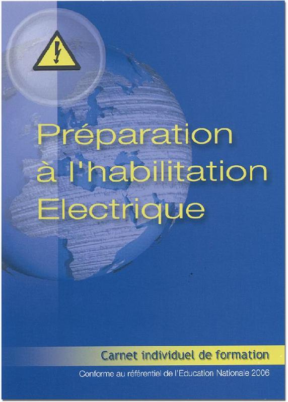 CARNET DE PRÉPARATION À L'HABILITATION ÉLECTRIQUE - CATM-952121