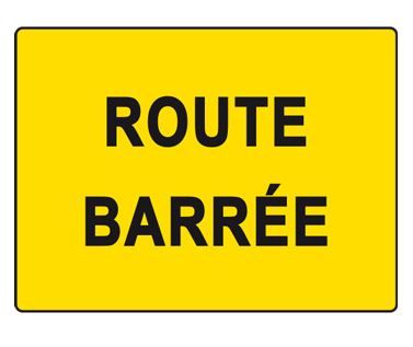 Panneau de chantier KC1 - Route barrée - Dimensions 600 x 800 mm - Réf. 29990_0
