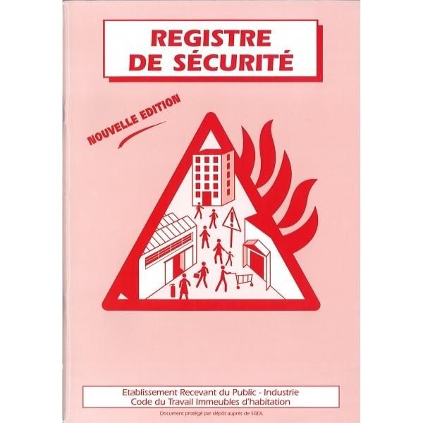 REGISTRE DE SÉCURITÉ