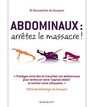 ED. MARABOUT - ABDOMINAUX, ARRÊTEZ LE MASSACRE