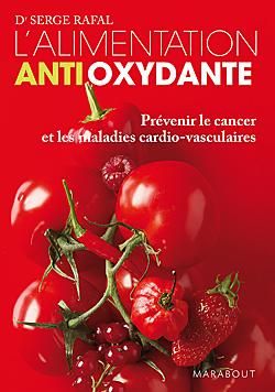 ED. MARABOUT - L'ALIMENTATION ANTIOXYDANTE