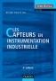 CAPTEURS EN INSTRUMENTATION INDUSTRIELLE