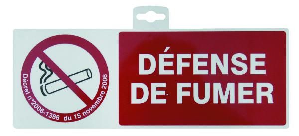 SIGNALETIQUE DEFENSE DE FUMER + DECRET