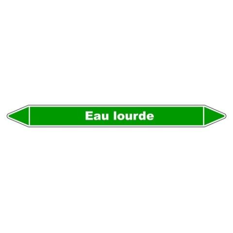 LOT DE 3 - MARQUEUR DE TUYAUTERIE - EAU LOURDE - NFX 08-105 - VINYLE LAMINÉ 355 X 37 MM