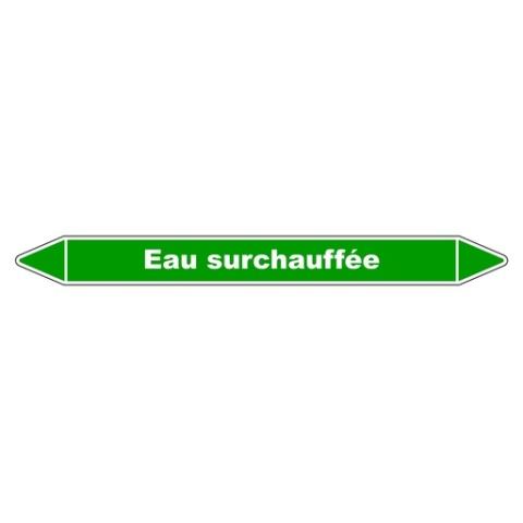 LOT DE 3 - MARQUEUR - TUYAUTERIE EAU SURCHAUFFÉE - VINYLE LAMINÉ - NFX 08-105 250 X 26 MM