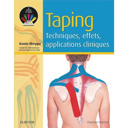 TAPING TECHNIQUES, EFFETS, APPLICATIONS CLINIQUES