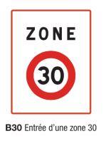 Panneau routier type B30 - Signalisation verticale zone 30 - Formats miniatures, petits et grands_0