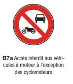 Signalisation d'interdiction type B7a - Accès interdit aux véhicules à moteur sauf cyclomoteurs - Formats de 450 à 1250 mm_0
