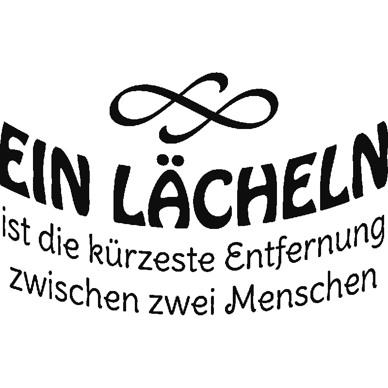 Sticker lächeln ist der kürzeste weg...