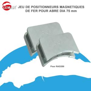 JEU DE 2 POSITIONNEURS MAGNÉTIQUES POUR ARBRE DIAMÉTRE 120 MM