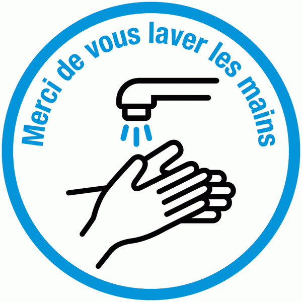 PANNEAUX ET AUTOCOLLANTS D'INFORMATION - MERCI DE VOUS LAVER LES MAINS