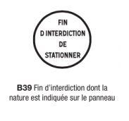 Signalisation d'interdiction et de fin d'interdiction type b39_0