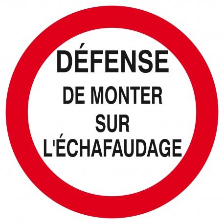 Defense de monter sur l'echafaudage d.180mm TALIAPLAST | 627200_0