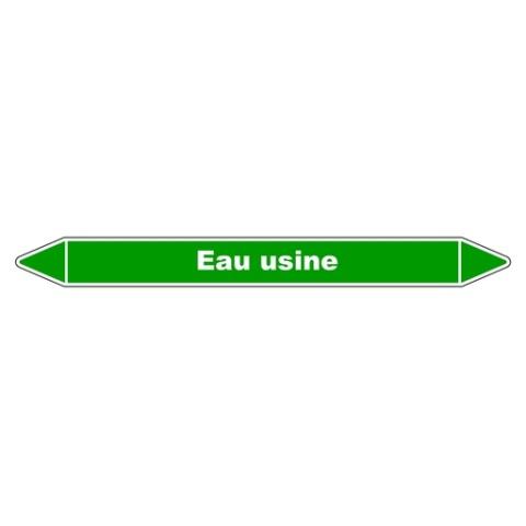 LOT DE 3 - MARQUEUR DE TUYAUTERIE - EAU USINE - NFX 08-105 - VINYLE LAMINÉ 355 X 37 MM