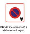 Panneau routier - Signalisation verticale de police B6b4 - Zone de stationnement payant - Formats 500mm, 700mm, 1050mm_0