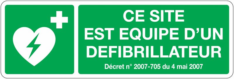 PANNEAU ISO 7010 1ERS SECOURS CE SITE EST ÉQUIPÉ D'UN DÉFIBRILLATEUR