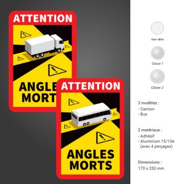 Balisage angles morts pour véhicules - Visuel bus et poids-lourds - Adhésif ou aluminium - Non rétro ou rétro Classe 1 et Classe 2_0