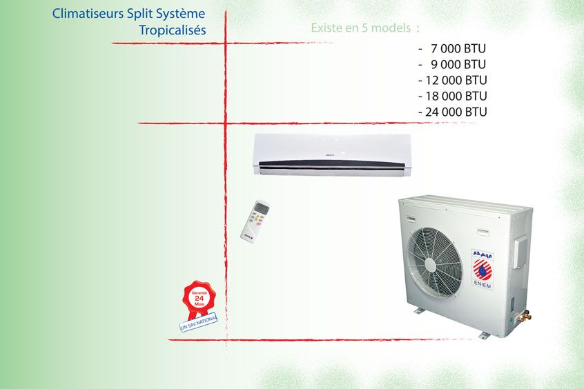 Climatiseur ENIEM avec capacité de 7000 BTU à 24000 BTU