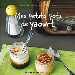 ED. MARABOUT - MES PETITS POTS DE YAOURTS