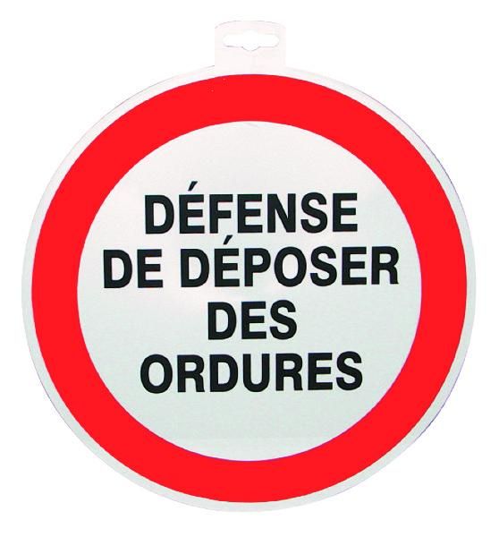 SIGNALETIQUE DEFENSE DE DEPOS. DES ORDURES