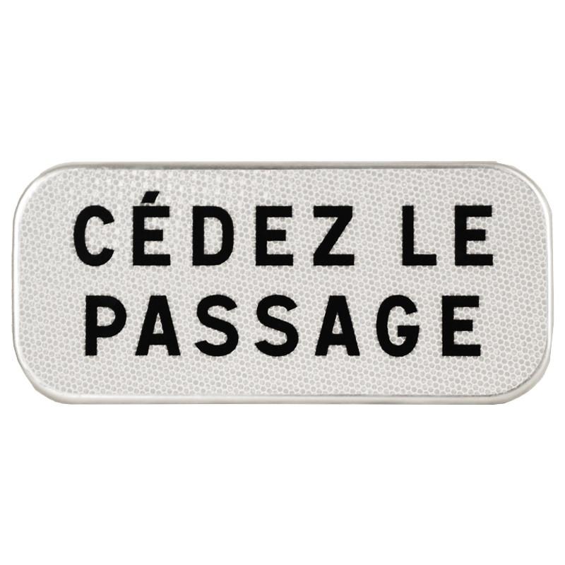 Panonceau d'indications diverses M9c - Cédez le passage - Fabriqué en résine thermoplastique recyclable_0