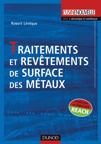 TRAITEMENT ET REVÊTEMENT DES MÉTAUX