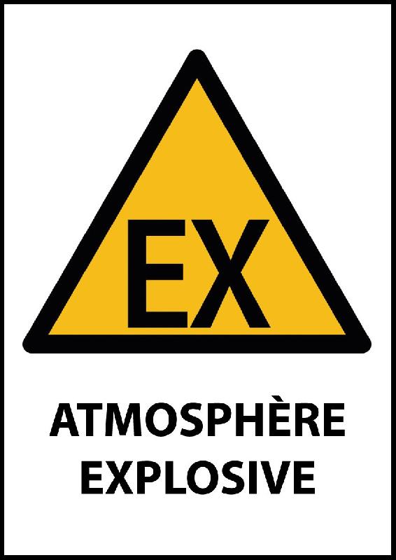PANNEAU - ATMOSPHÈRE EXPLOSIVE  - 297 X 420 MM (A3) - PVC À VISSER
