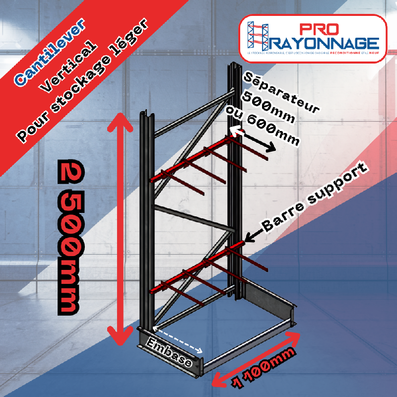 Cantilever léger pour stockage vertical - configuration sur mesure [NEUF]_0