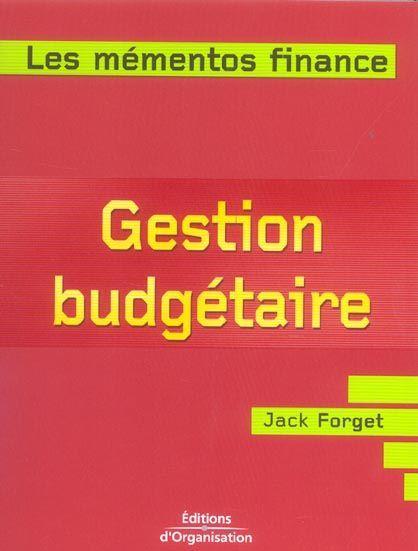GESTION BUDGÉTAIRE - EDITIONS D'ORGANISATION