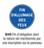 Signalisation d'obligation et de fin d'interdiction type b49_0