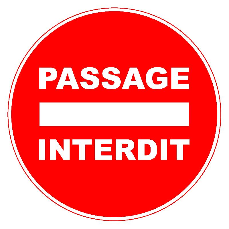 Panneau de signalisation passage interdit - 190502_0