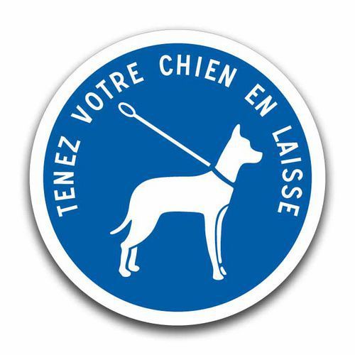 PANNEAU TENEZ VOTRE CHIEN EN LAISSE-450MM-CL2 - KELIAS