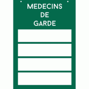 Plaque médecin de garde - 200x285mm - PVC rigide et plexiglass avec ventouse et chaîne
