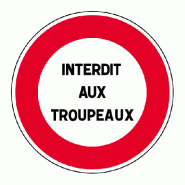 Panneau B19 - Interdiction selon l'inscription (Aluminium bords rebordÃ©s, Classe 1, 850 mm)