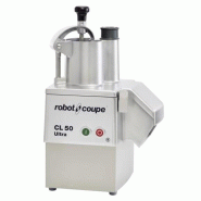 Coupe Légumes CL50 Ultra 1V Monophasé ou Triphasé ROBOT COUPE - monophasé 230V