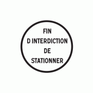 Panneau d'interdiction B39 - Fin d'interdiction personnalisable - WP Signalisation Panneau d'interdiction B39 - Fin d'interdiction personnalisable - WP Signalisation