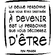 Sticker citation La seule personne ... - Pam finger